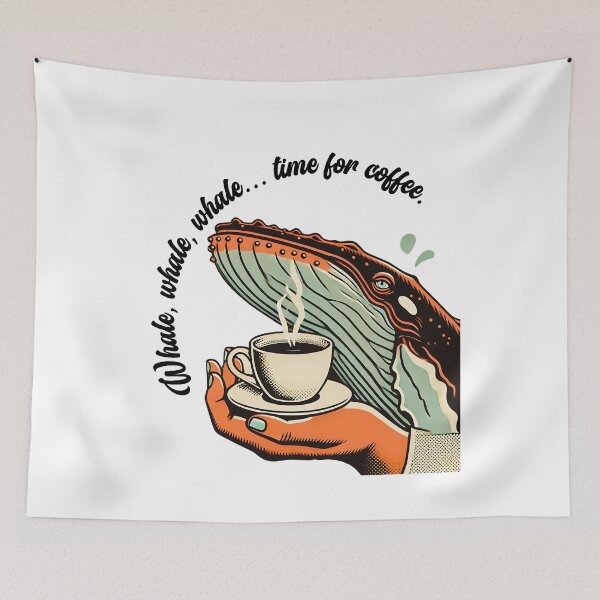 Item preview, Whale Barista Saying "Whale, Whale, Whale... Time for Coffee" Animal Cafe Design designed and sold by Szymon Wangler.