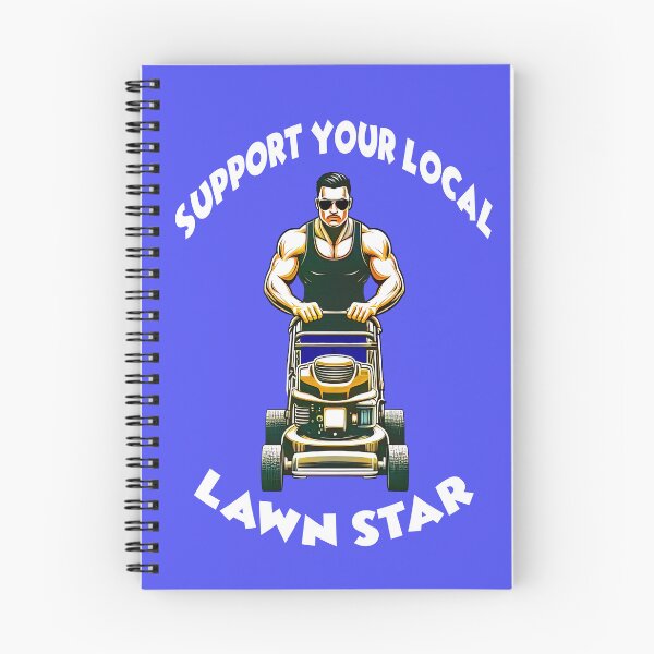 Item preview, Support Your Local Lawn Star 3 designed and sold by DigitalandPhoto.