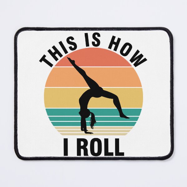 Item preview, This is How i Roll Funny Gymnastique Quote Gymnastique artistique Cool Retro Vintage Gymnastique designed and sold by ivotee.