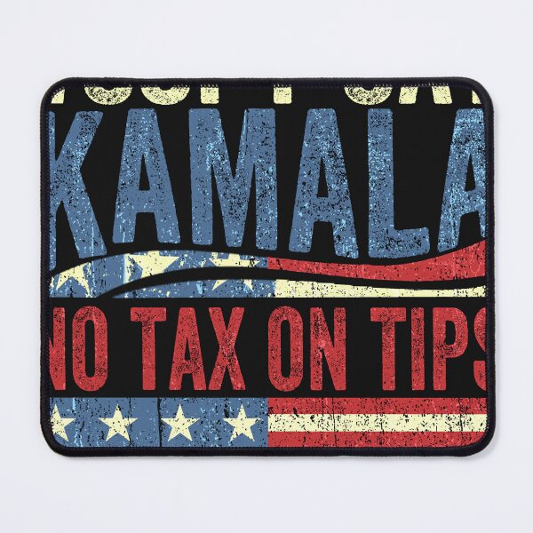 Item preview, copy cat Kamala No Tax on Tips designed and sold by MackenzieBin.