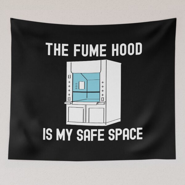 Item preview, The Fume Hood Is My Safe Space | Science Nerd | Fume Hood Humor | Lab Life Humor | Laboratory Week | Funny Lab Safety | Funny Science designed and sold by jadedscientist.