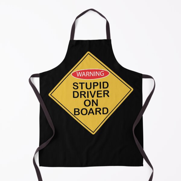Item preview, Stupid Driver on Board X 300 designed and sold by Military Insignia Products.