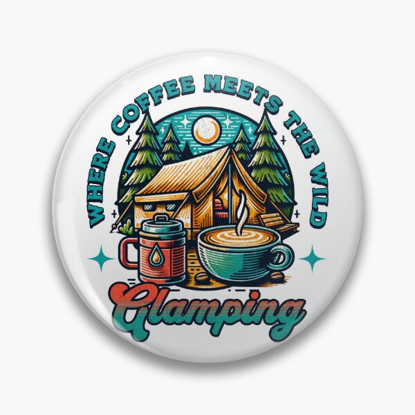 Item preview, Camping and coffee - glamping is my nature designed and sold by Sara-Design2.