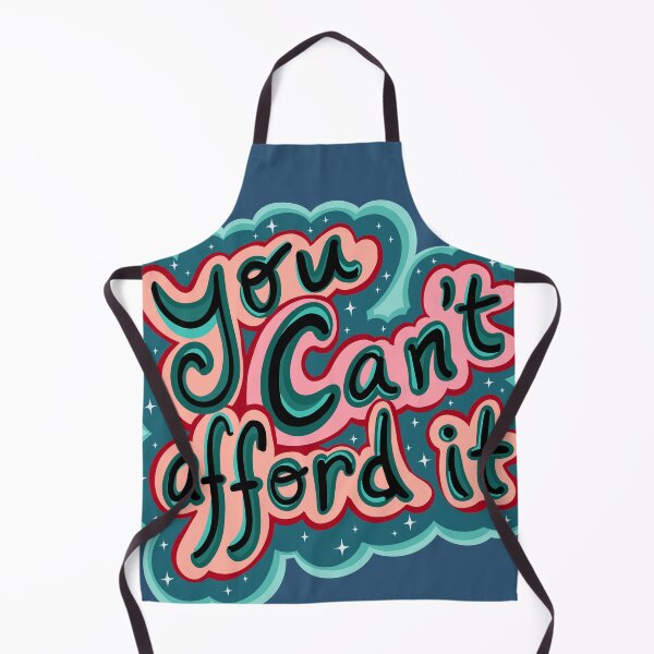 Item preview, You Can't Afford It designed and sold by Sparkleweather.