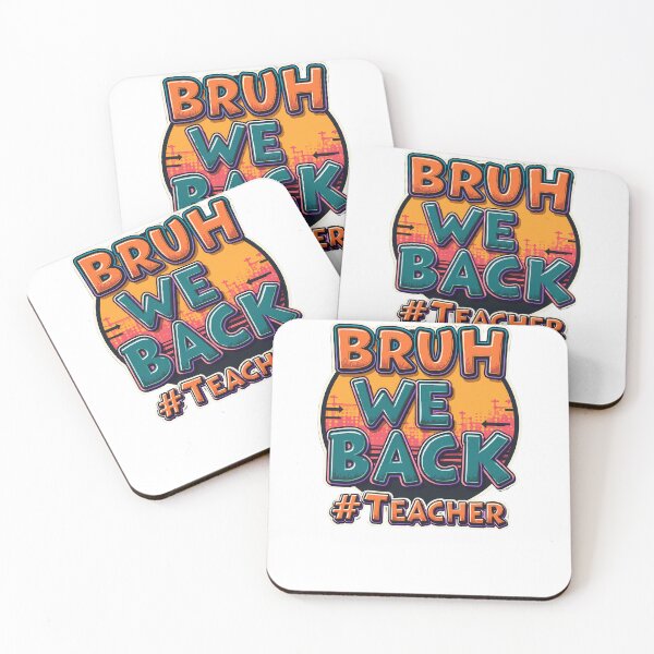Item preview, Bruh We Back #Teacher  designed and sold by Auchi_Verse.