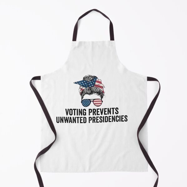 Item preview, Voting Prevents Unwanted Presidencies Funny Political Saying designed and sold by BestGiftsClub.