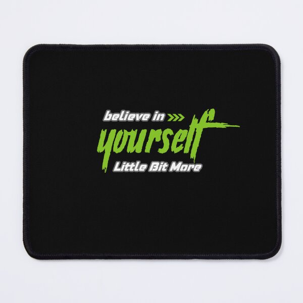 Item preview, Believe in Yourself - Motivational Design designed and sold by Teehiv.