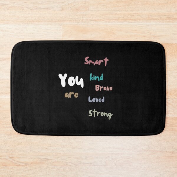 Item preview, You are Kind Loved Brave Enough funny quote school  designed and sold by Hamzakhotbi.
