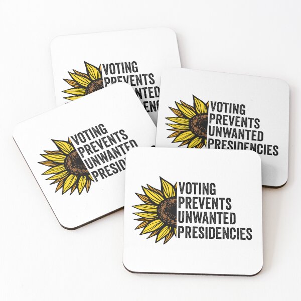 Item preview, Voting Prevents Unwanted Presidencies Funny Political Saying designed and sold by BestGiftsClub.