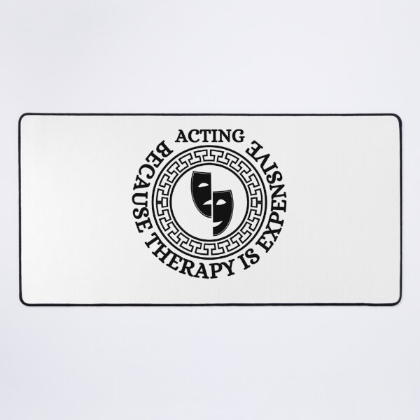 Item preview, Acting: Because Therapy Is Expensive - Funny Actor designed and sold by DesignDazzles.