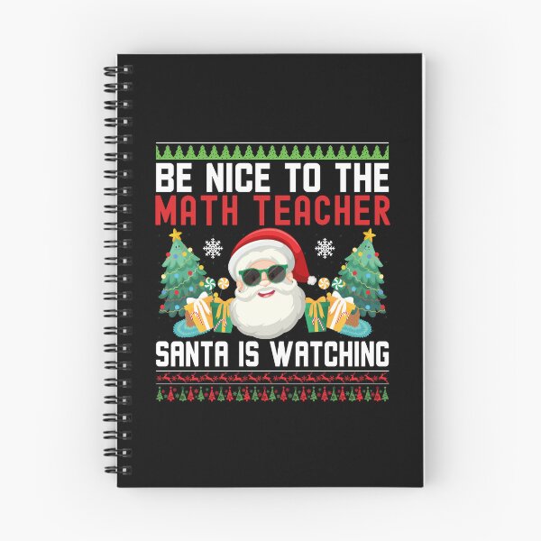 Item preview, Be Nice To The Math Teacher Santa Is Watching - Math Teacher Christmas, Math Teacher Ugly Christmas Sweater, Math Educator Christmas designed and sold by jadedscientist.