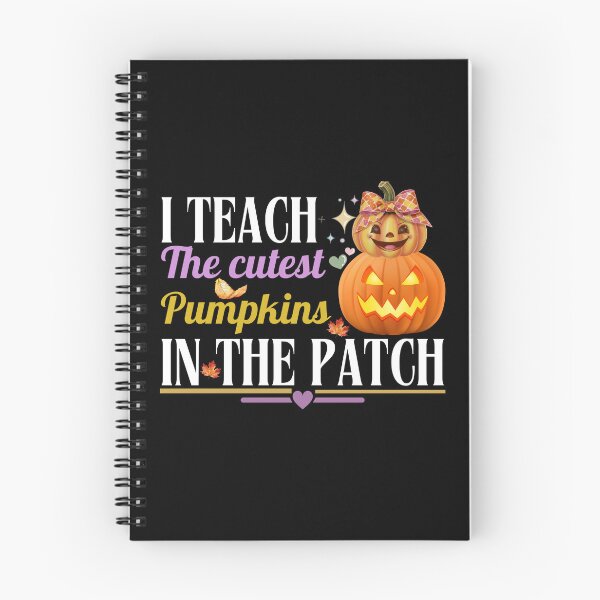 Item preview, I Teach the Cutest Pumpkins in the Patch Teachers Dark Design designed and sold by Raise2Shine.