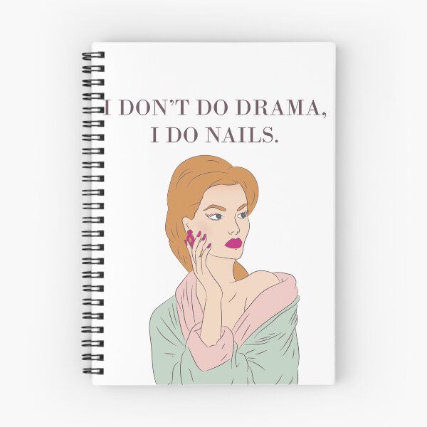 Item preview, No Drama, Just Nails designed and sold by Monedesign.