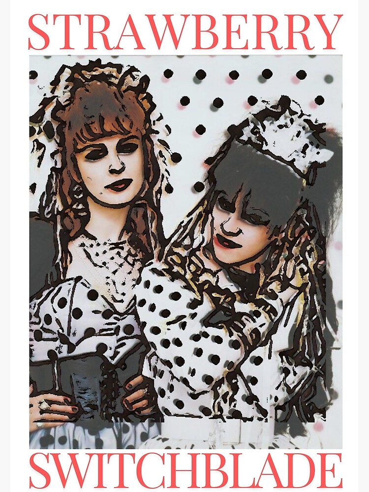 STRAWBERRY SWITCHBLADE オリジナル　ポスター付き STRAWBERRY SWITCHBLADE オリジナル ポスター付き