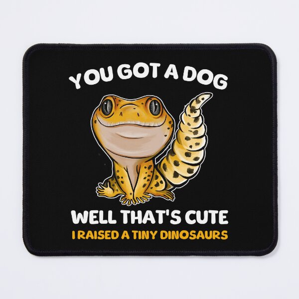 Artikelvorschau, Du hast einen Hund, na, das ist süß. Ich habe einen winzigen Dinosaurier großgezogen, einen Leopardengecko entworfen und verkauft von BeataY6Art.