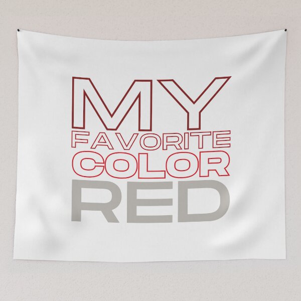 Item preview, My Favorite Color Red Funny Gifts For Fans Of Red Color designed and sold by ZIPsketch.