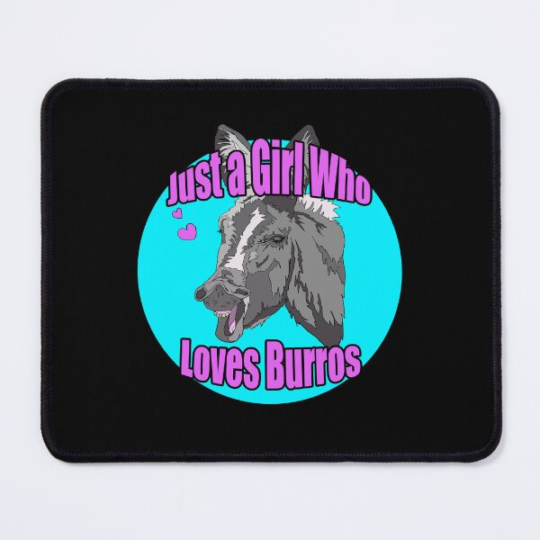 Item preview, Just a Girl who Loves Burros | Gift for Burro Lover designed and sold by Marian Murdoch.