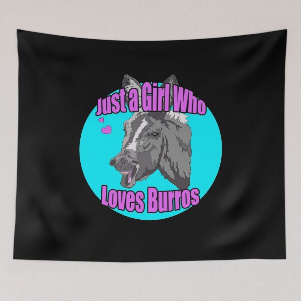 Item preview, Just a Girl who Loves Burros | Gift for Burro Lover designed and sold by Marian Murdoch.