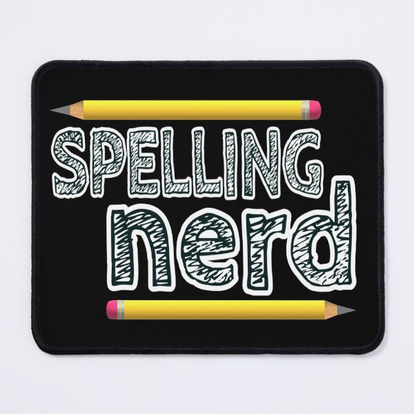 Item preview, Spelling Nerd. Funny Statement for Proud Proper Spelling Lovers. Yellow Pencils with Black Letters. (Black Background) designed and sold by ArtByLM.
