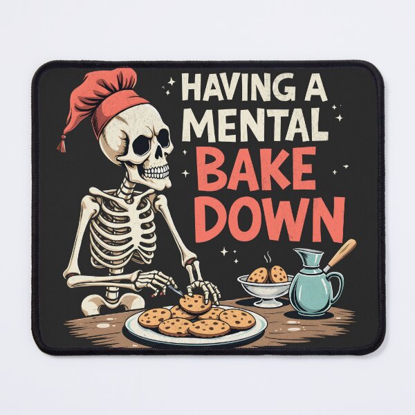 Item preview, Having A Mental Bake Down - Funny Baking Quote designed and sold by Beanster-nl.