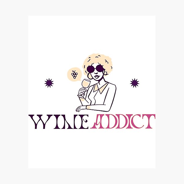 Item preview, Wine Addict designed and sold by S Diaz.