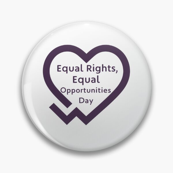 Item preview, Equal Rights, Equal Opportunities Day designed and sold by EclipseArtworks.