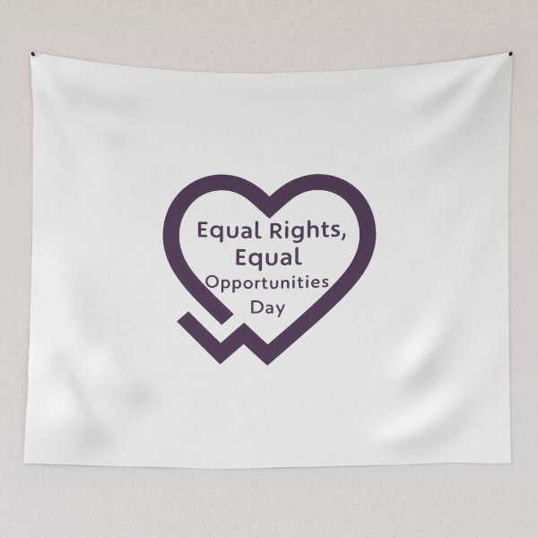 Item preview, Equal Rights, Equal Opportunities Day designed and sold by EclipseArtworks.