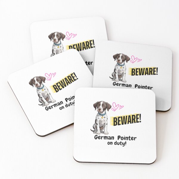 Item preview, Cute and Funny German Pointer Pet Beware German Pointer on Duty designed and sold by FreeStyleTrend.