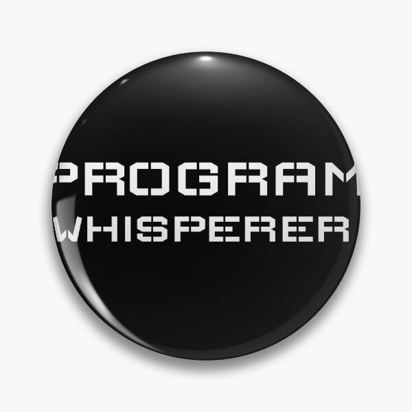 Item preview, Program whisperer, funny technology/computer expert designed and sold by Merchattack.
