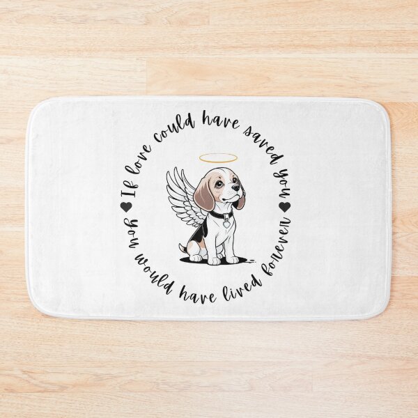 Item preview, If Love Could Have Saved You You Would Have Lived Forever Beagle Dog Memorial designed and sold by FreeStyleTrend.