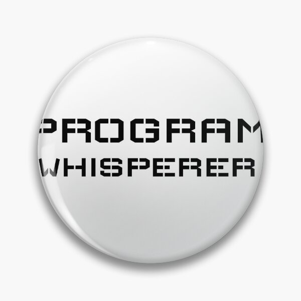Item preview, Program whisperer, funny technology/computer expert designed and sold by Merchattack.