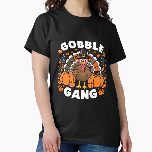Item preview, Gobble Gang Thanksgiving Turkey Funny Fall Harvest designed and sold by Hananiah Merch.
