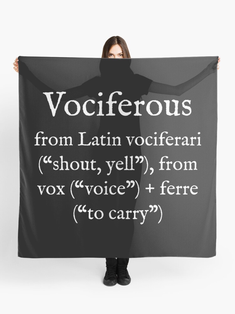 V Vociferous English White Text Etymology And Word Scarf By