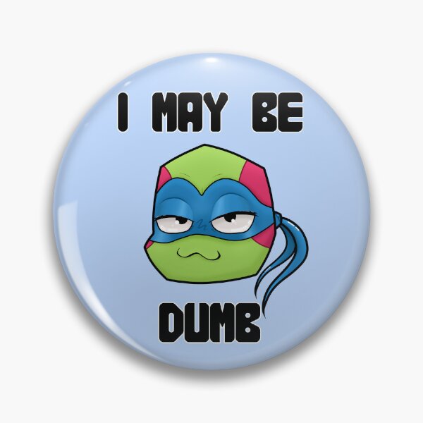 Item preview, I May Be Dumb - Leo designed and sold by thedemisapphic.