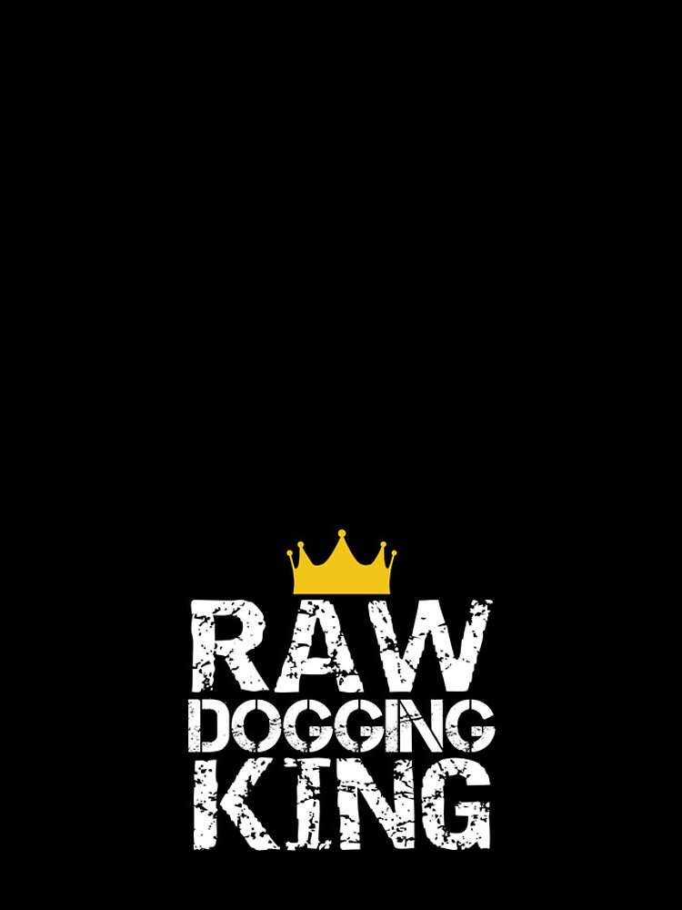 Thumbnail 4 of 4, iPhone Case, Raw Dogging King Sarcastic Adult Humor designed and sold by SharpThreadZ.