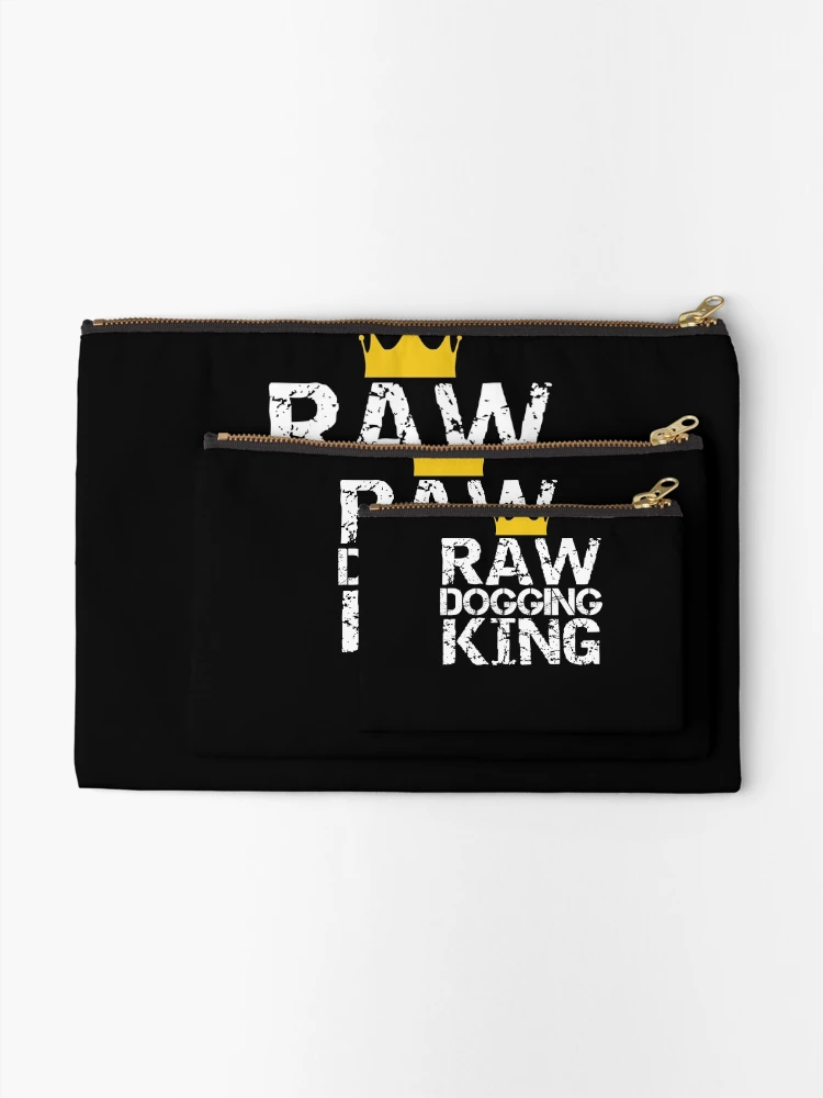 Thumbnail 2 of 4, Zipper Pouch, Raw Dogging King Sarcastic Adult Humor designed and sold by SharpThreadZ.