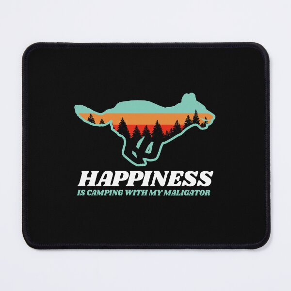 Item preview, Happiness Is Camping With My Maligator Gift designed and sold by Guarddogdrive.