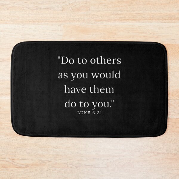 Item preview, Luke 6:31 Do unto others as you would have them do to you designed and sold by Winther-Art.