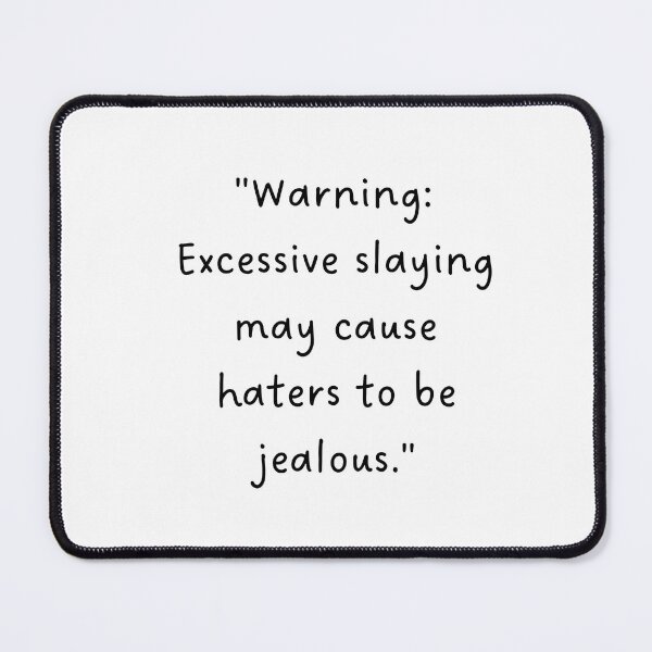 Item preview, "Warning: Excessive slaying may cause haters to be jealous." | Handwritten-Style Font | Minimalistic designed and sold by RM-Journey.