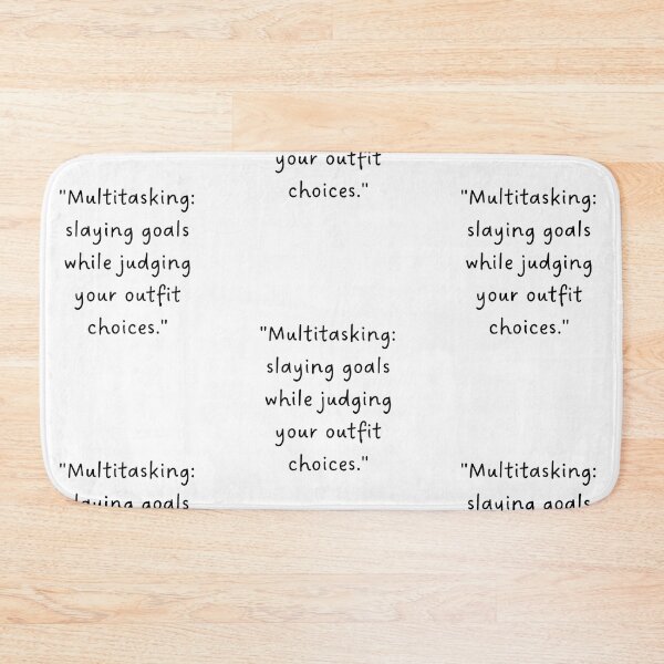 Item preview, "Multitasking: slaying goals while judging your outfit choices." | Handwritten-Style Font | Minimalistic designed and sold by RM-Journey.