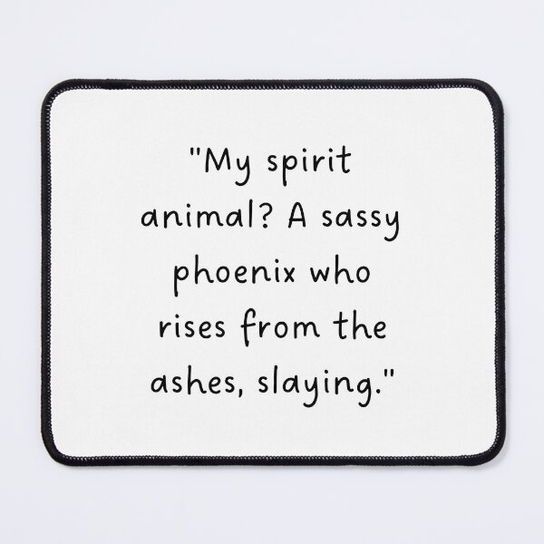 Item preview, "My spirit animal? A sassy phoenix who rises from the ashes, slaying." | Handwritten-Style Font | Minimalistic designed and sold by RM-Journey.