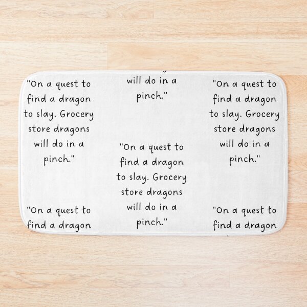 Item preview, "On a quest to find a dragon to slay. Grocery store dragons will do in a pinch." | Handwritten-Style Font | Minimalistic designed and sold by RM-Journey.