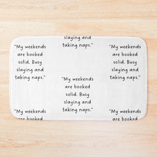Item preview, "My weekends are booked solid. Busy slaying and taking naps." | Handwritten-Style Font | Minimalistic designed and sold by RM-Journey.