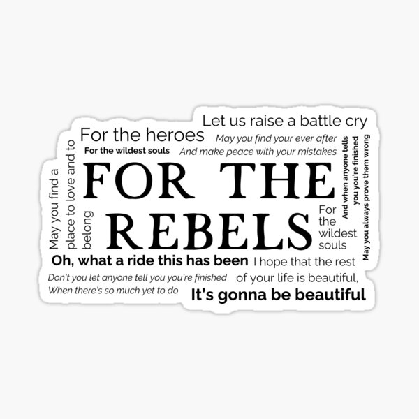 For the Rebels Sticker