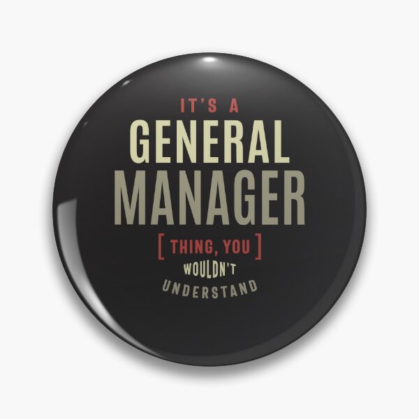 Item preview, General Manager Thing You Wouldn't Understand designed and sold by cidolopez.