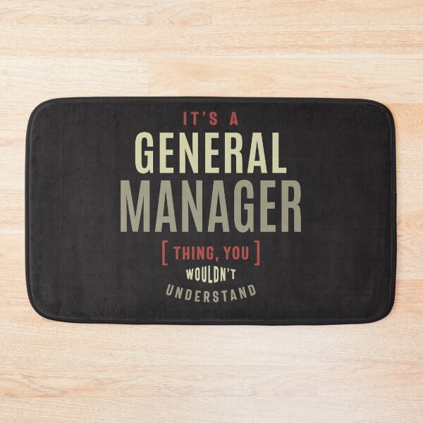 Item preview, General Manager Thing You Wouldn't Understand designed and sold by cidolopez.