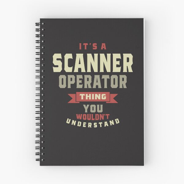 Item preview, Scanner Operator Thing You Wouldn't Understand - Scanner Operator designed and sold by cidolopez.