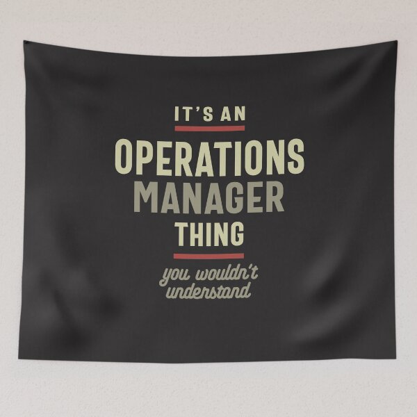 Item preview, Operations Manager Thing You Wouldn't Understand - Operations Manager designed and sold by cidolopez.
