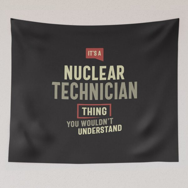 Item preview, Nuclear Technician Thing You Wouldn't Understand - Nuclear Technician designed and sold by cidolopez.