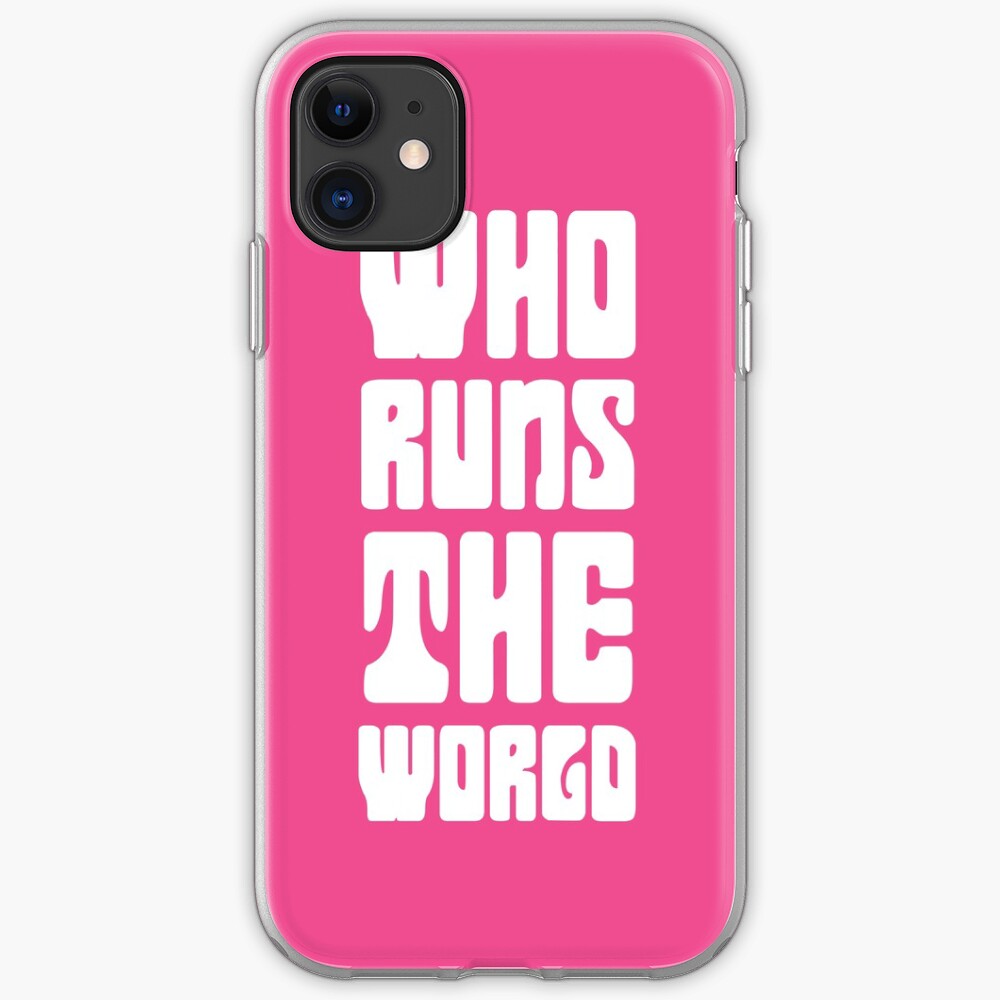 Who runs the world? GIRLS iPhone Case & Cover